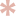 Asterisk